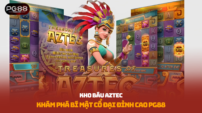 kho báu Aztec