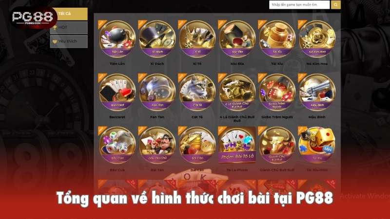 Tổng quan về hình thức chơi bài tại PG88