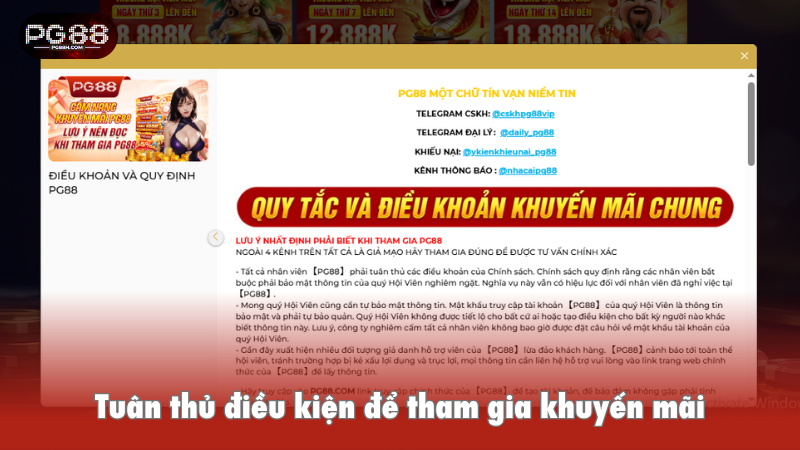 Tuân thủ điều kiện để tham gia khuyến mãi